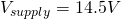 V_{supply} = 14.5V